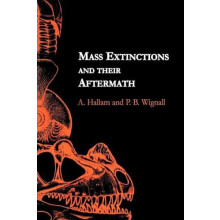 Mass Extinctions and Their Aftermath by Anthony Hallam Paperback Book