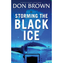 The Storming the Black Ice by Don Brown Paperback Book