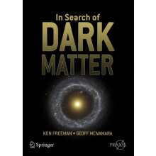 In Search of Dark Matter by Ken Freeman Paperback Book
