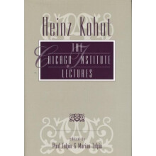Heinz Kohut The Chicago Institute Lectures Hardcover Book