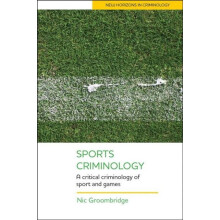 Sports criminology by Nic Groombridge Paperback Book