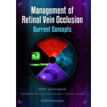 Management of Retinal Vein Occlusion Current Concepts by Seenu Haripra