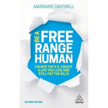 Be a book Range Human Escape the 95 Create a Life You Love and Still P