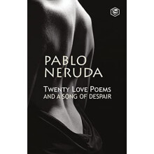 Twenty Love Poems And A Song Of Despair by Pablo Neruda Paperback Book