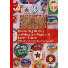 Researching Memory and Identity in Russia and Eastern Europe Interdisc