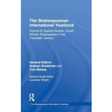 The Shakespearean International Yearbook Volume 9 Special Section Sout
