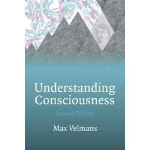 Understanding Consciousness by Max Velmans Paperback Book