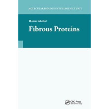 Fibrous Proteins by Thomas Scheibel Hardcover Book