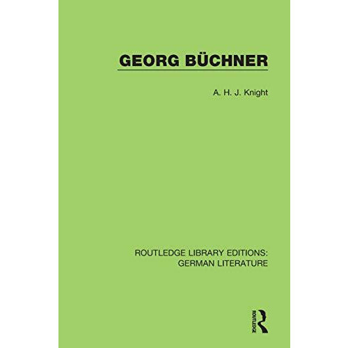 Georg Bchner by A. H. J. Knight Hardcover Book
