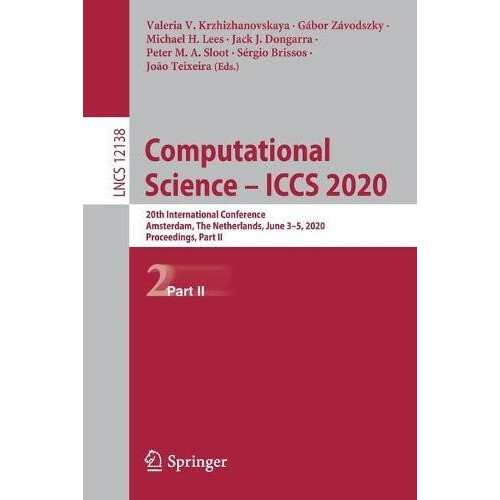 Computational Science ICCS 2020 20th International Conference Amsterda