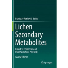 Lichen Secondary Metabolites Bioactive Properties and Pharmaceutical P