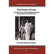 The Power of Love The Moral Use of Knowledge among the Amuesga of Cent