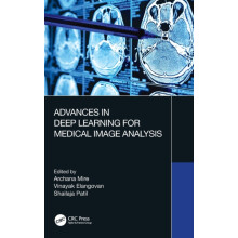 Advances in Deep Learning for Medical Image Analysis Hardcover Book