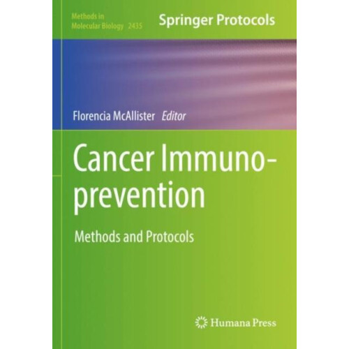 Cancer Immunoprevention Methods and Protocols Paperback Book