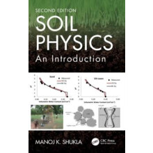Soil Physics An Introduction Second Edition by Manoj K. Shukla Hardcov