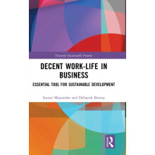 Decent WorkLife in Business Essential Tool for Sustainable Development