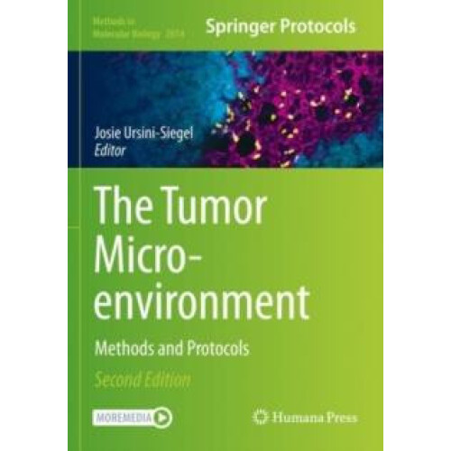 The Tumor Microenvironment Methods and Protocols Paperback Book