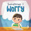 Sometimes I Worry by Maha El Akoum Paperback Book 1