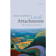 LOCAL ATTACHMENTS PROVINCE OF POETRY C by STAFFORD Hardcover Book