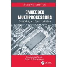 Embedded Multiprocessors Scheduling and Synchronization Second Edition
