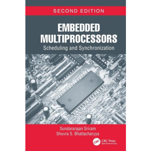 Embedded Multiprocessors Scheduling and Synchronization Second Edition