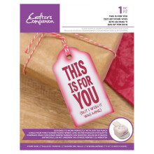 Crafters Companion Sentiment Tag Clear Acrylic Stamp - This Is For You