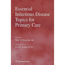 Essential Infectious Disease Topics for Primary Care Paperback Book