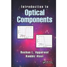 Introduction to Optical Components by Roshan L. Aggarwal Paperback Boo