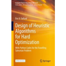Design of Heuristic Algorithms for Hard Optimization With Python Codes