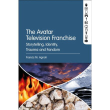 The Avatar Television Franchise Storytelling Identity Trauma and Fando