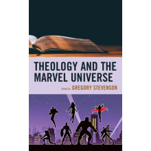 Theology and the Marvel Universe Paperback Book
