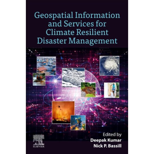 Geospatial Information and Services for Climate Resilient Disaster Man