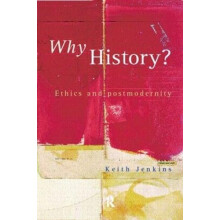 Why History by Keith Jenkins Paperback Book