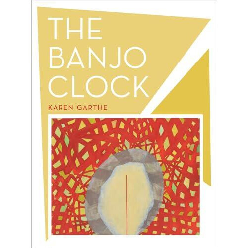 Banjo Clock by Karen Garthe Paperback Book
