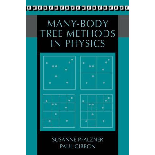 ManyBody Tree Methods in Physics by Susanne Pfalzner Paperback Book