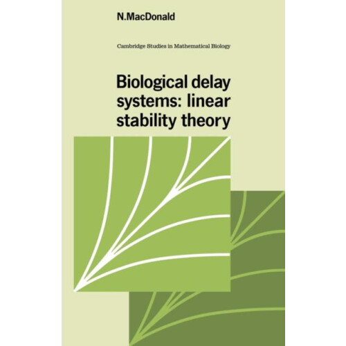 Biological Delay Systems Linear Stability Theory by N. MacDonald Paper