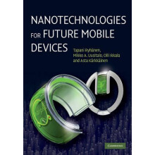 Nanotechnologies for Future Mobile Devices by Tapani Ryhnen Hardcover