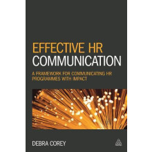 Effective HR Communication A Framework for Communicating HR Programmes