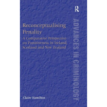 Reconceptualising Penality A Comparative Perspective on Punitiveness i