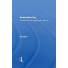 Soviet Briefing by Ben Eklof Hardcover Book