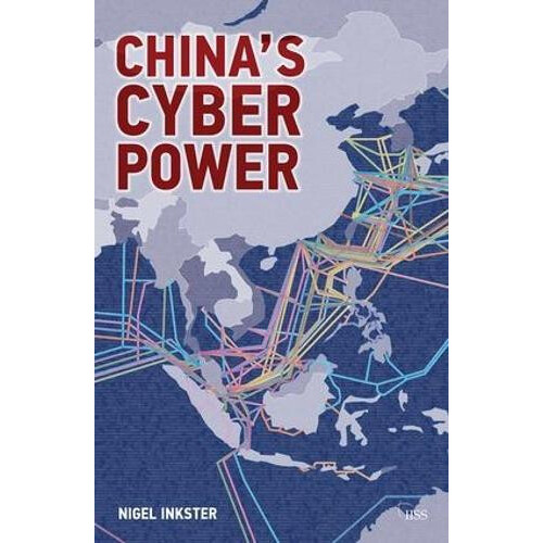 Chinas Cyber Power by Nigel Inkster Paperback Book