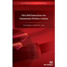 FMUWB Transceivers for Autonomous Wireless Systems by Nitz Saputra Har