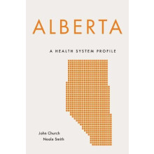 Alberta A Health System Profile by John Church Paperback Book