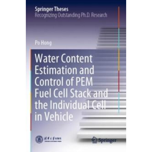 Water Content Estimation and Control of PEM Fuel Cell Stack and the In