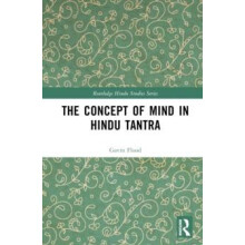 The Concept of Mind in Hindu Tantra by Gavin Flood Hardcover Book
