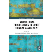 International Perspectives in Sport Tourism Management Hardcover Book