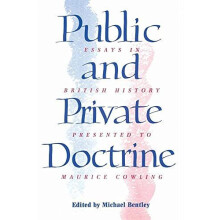 Public and Private Doctrine Essays in British History Presented to Mau