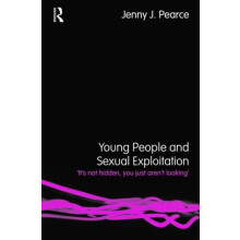 Young People and Sexual Exploitation by Jenny J. Pearce Paperback Book
