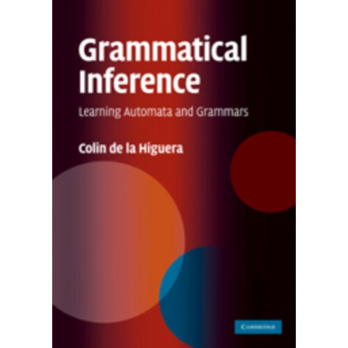 Grammatical Inference by Colin de Higuera Hardcover Book