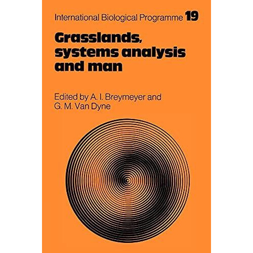 Grasslands Systems Analysis and Man Paperback Book